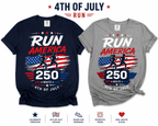 Run America 250 | Red White & Run Patriotic T-Shirt