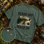 Better to Be Ticked Off Than Ticked On Shirt | Funny Hiking Shirt | Outdoor Trail Tee | Camper Gift | Hiker Gift