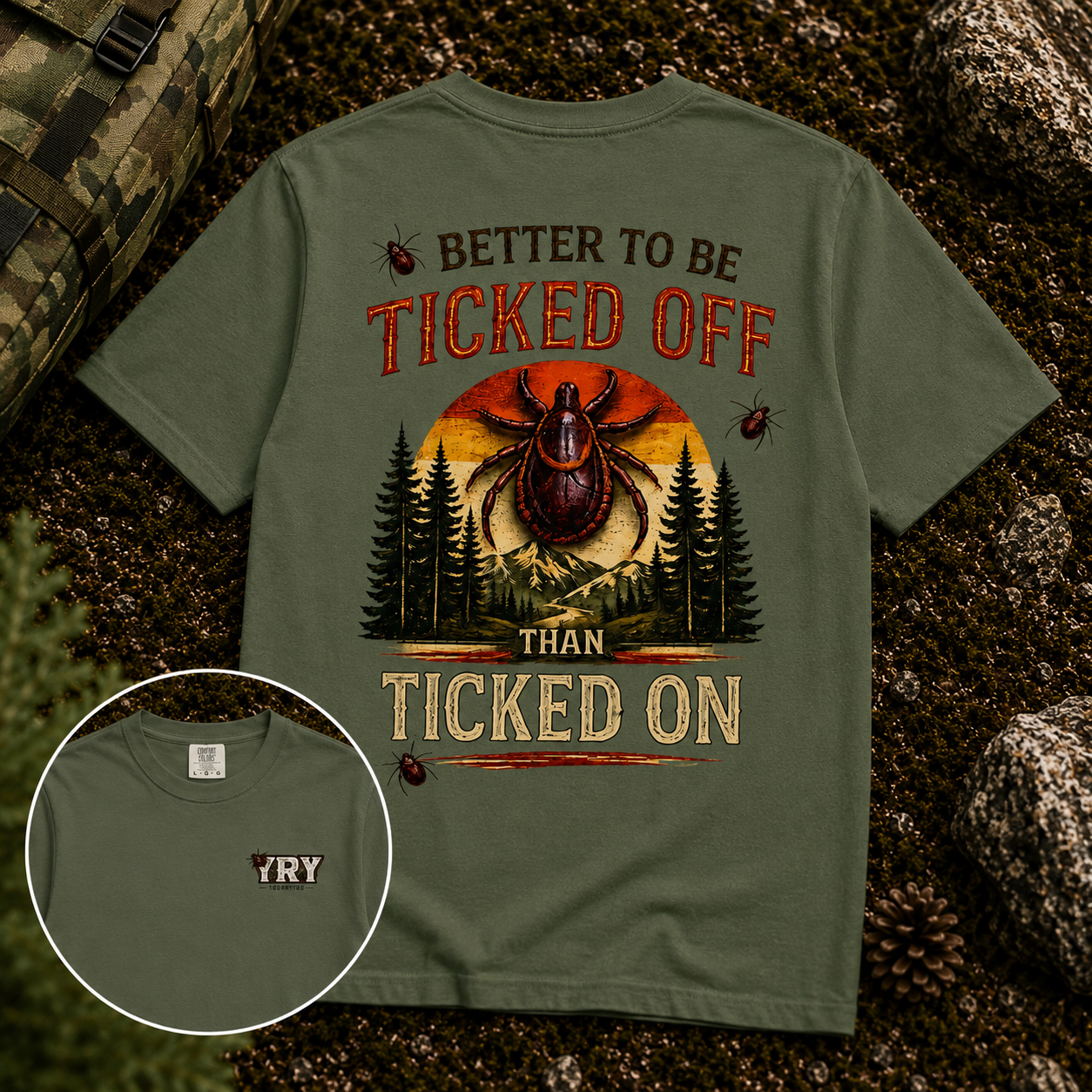 🪲 BETTER TO BE TICKED OFF THAN TICKED ON | Hiking Shirt | Camping Shirt | Outdoor Graphic Tee | Nature Lover Gift