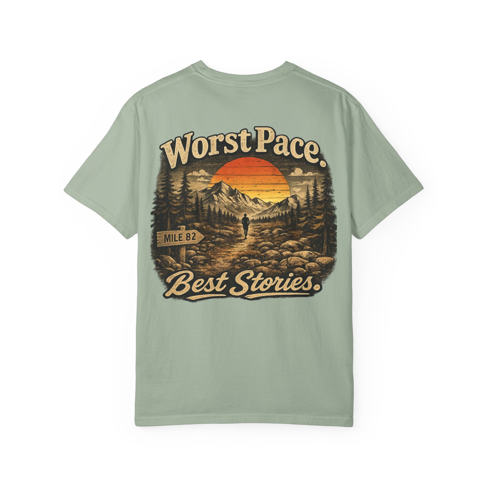 Worst Pace. Best Stories. - Unisex Tee