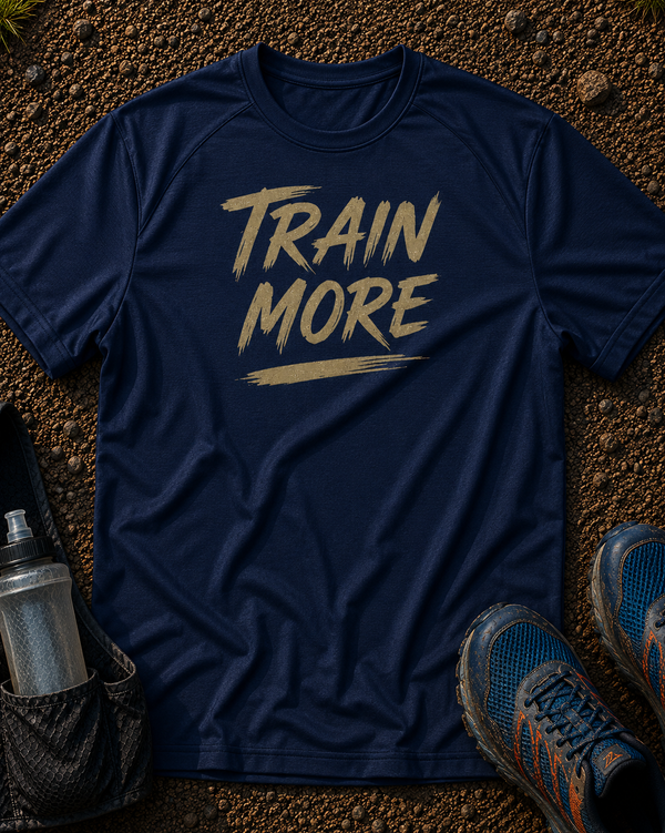 Train More - Performance Shirt